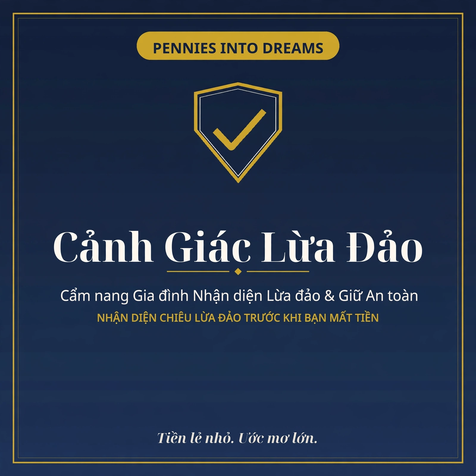 Cảnh Giác Lừa Đảo: Cẩm nang Gia đình Nhận diện Lừa đảo và Giữ An toàn